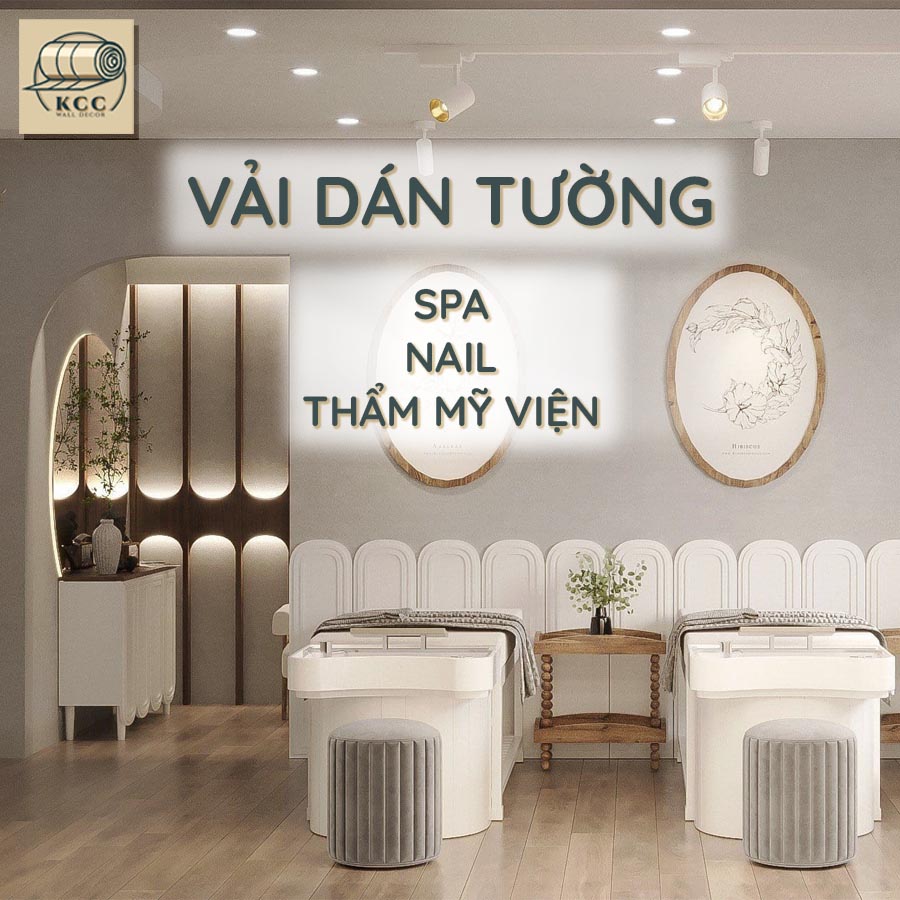 Vải dán tường Spa, Nail, Thẩm mỹ viện